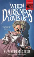 Când întunericul ne iubește (Paperbacks from Hell) - When Darkness Loves Us (Paperbacks from Hell)