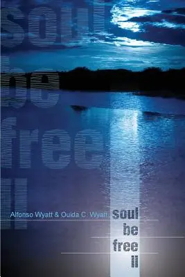Sufletul să fie liber II - Soul Be Free II