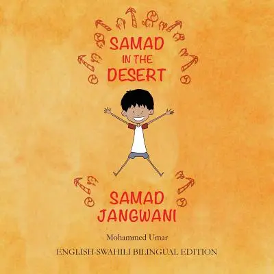 Samad în deșert: Ediție bilingvă engleză - swahili - Samad in the Desert: English - Swahili Bilingual Edition