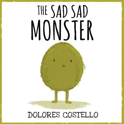Monstrul trist și trist - The Sad Sad Monster