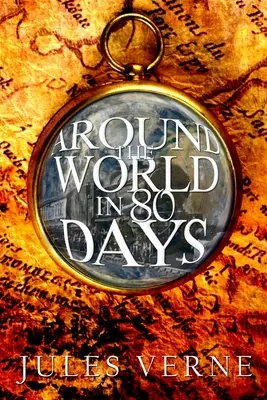 În jurul lumii în 80 de zile - Around the World in 80 Days