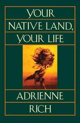 Țara ta natală, viața ta - Your Native Land, Your Life