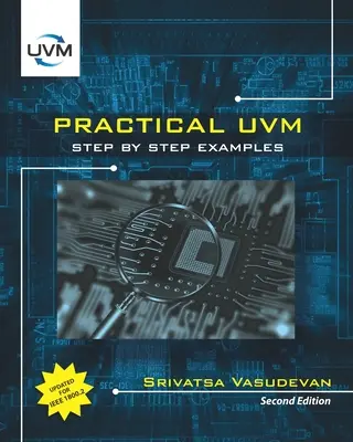 UVM practic: Pas cu pas cu IEEE 1800.2 - Practical UVM: Step by Step with IEEE 1800.2