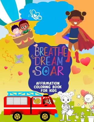 Respiră, visează, zboară - Breathe, Dream, Soar