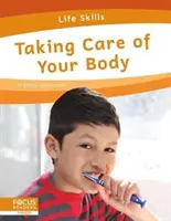 Ai grijă de corpul tău - Taking Care of Your Body