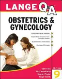 Lange Q&A Obstetrică și ginecologie, ediția a 9-a - Lange Q&A Obstetrics & Gynecology, 9th Edition