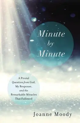 Minut cu minut - Minute by Minute
