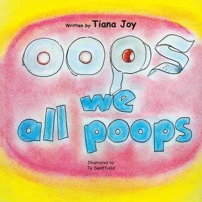 Oops, toți facem caca - Oops We All Poops
