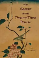 Secretul celui de-al douăzeci și treilea Psalm - The Secret of the Twenty-Third Psalm