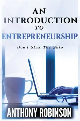O introducere în antreprenoriat - An Introduction To Entrepreneurship