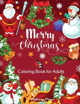 Carte de colorat pentru adulți Merry Christmas: Desene frumoase de sărbători - Merry Christmas Coloring Book for Adults: Beautiful Holiday Designs