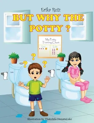 Dar de ce olița? - But Why The Potty?