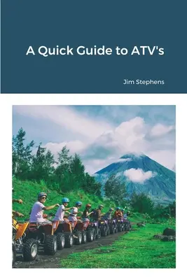 Un ghid rapid pentru ATV-uri - A Quick Guide to ATV's