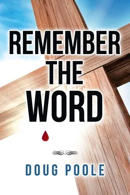 Amintește-ți Cuvântul - Remember the Word