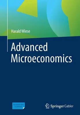 Microeconomie avansată - Advanced Microeconomics