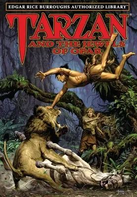 Tarzan și bijuteriile din Opar: Biblioteca Autorizată Edgar Rice Burroughs - Tarzan and the Jewels of Opar: Edgar Rice Burroughs Authorized Library