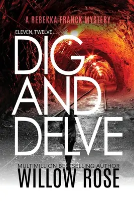 Unsprezece, doisprezece... Sapă și sapă - Eleven, Twelve... Dig and Delve