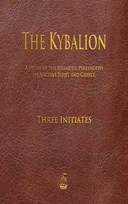 Kybalionul - The Kybalion