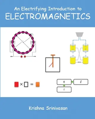 O introducere electrizantă în electromagnetică - An Electrifying Introduction to Electromagnetics
