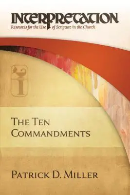 Cele zece porunci: Interpretare: Resurse pentru utilizarea Scripturii în Biserică - The Ten Commandments: Interpretation: Resources for the Use of Scripture in the Church