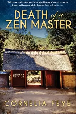 Moartea unui maestru Zen - Death of a Zen Master