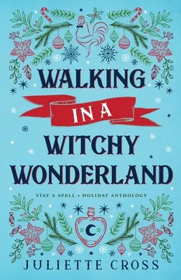Plimbare într-o țară a minunilor vrăjită - Walking in a Witchy Wonderland