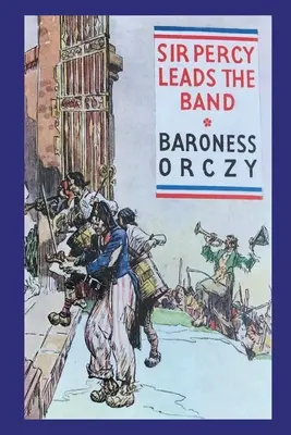 Sir Percy conduce fanfara - Sir Percy Leads the Band
