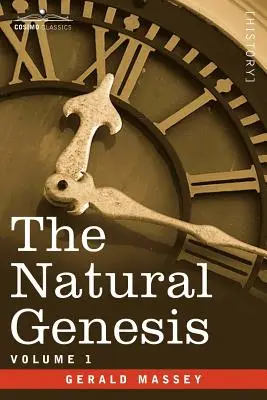 Geneza naturală - Vol.1 - The Natural Genesis - Vol.1