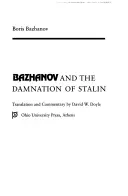 Bazhanov și damnarea lui Stalin - Bazhanov and the Damnation of Stalin
