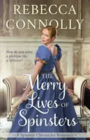 Viața veselă a fetelor bătrâne - The Merry Lives of Spinsters