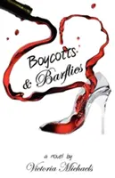 Boicoturi și Barflies - Boycotts & Barflies