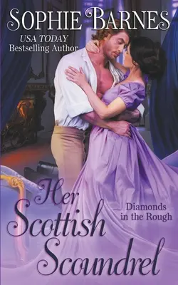 Ticălosul ei scoțian - Her Scottish Scoundrel