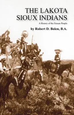 Indienii Lakota Sioux - The Lakota Sioux Indians