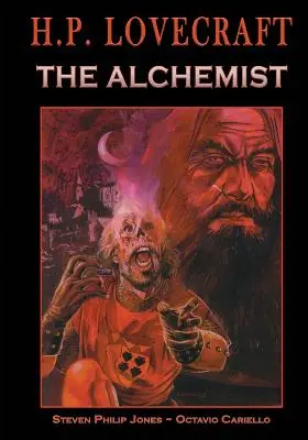 H.P. Lovecraft: Alchimistul - H.P. Lovecraft: The Alchemist
