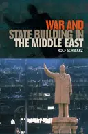 Război și construirea statului în Orientul Mijlociu - War and State Building in the Middle East