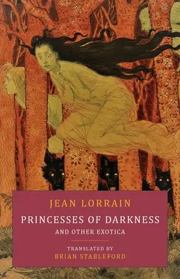 Prințesele întunericului și alte exotici - Princesses of Darkness and Other Exotica