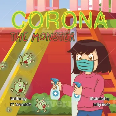 Monstrul Corona - Corona the Monster