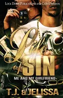 Life of Sin: Eu și prietena mea - Life of Sin: Me and My Girlfriend