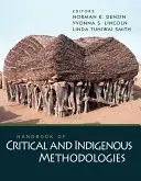 Manual de metodologii critice și indigene - Handbook of Critical and Indigenous Methodologies