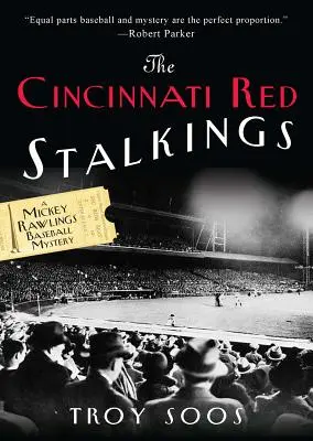 Tâlhăriile roșii din Cincinnati - The Cincinnati Red Stalkings