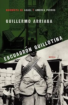 Escuadrn Guillotina (Escadrila ghilotinei) - Escuadrn Guillotina (Guillotine Squad)