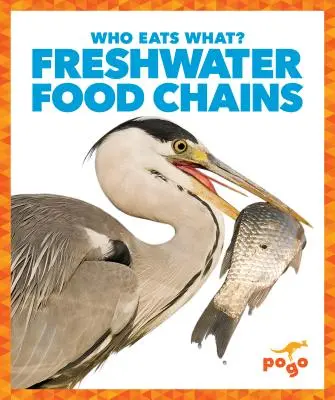 Lanțuri alimentare de apă dulce - Freshwater Food Chains