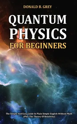 Fizica cuantică pentru începători - Quantum Physics for Beginners