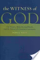 Mărturia lui Dumnezeu: Trinitatea, Missio Dei_, Karl Barth și natura comunității creștine - The Witness of God: The Trinity, Missio Dei_, Karl Barth, and the Nature of Christian Community