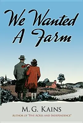 Am vrut o fermă - We Wanted a Farm