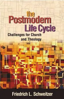 Ciclul de viață postmodern - The Postmodern Life Cycle
