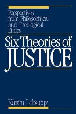 Șase teorii ale justiției - Six Theories of Justice