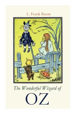 Minunatul Vrăjitor din OZ - The Wonderful Wizard of OZ