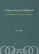 Subiectivitate și personalitate: Investigarea perspectivei la persoana întâi - Subjectivity and Selfhood: Investigating the First-Person Perspective