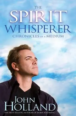 Șoptitorul de spirite (The Spirit Whisperer) - The Spirit Whisperer